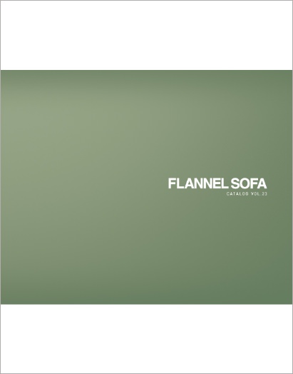 FLANNEL SOFAカタログVOL.23